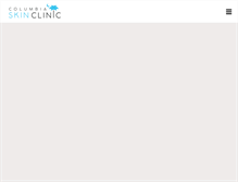Tablet Screenshot of columbiaskinclinic.com